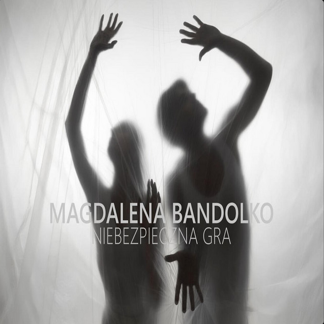 Magdalena Bandolko - Niebezpieczna gra